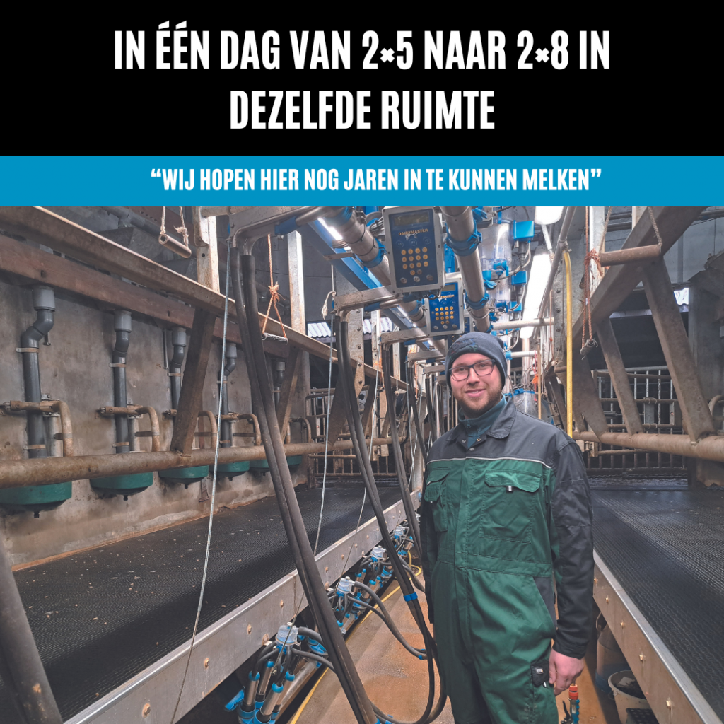 In één dag van 2×5 naar 2×8 in dezelfde ruimte: “Wij hopen hier nog jaren in te kunnen melken”